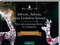 Abbildung von: Advent, Advent, kein Lichtlein brennt - arsEdition