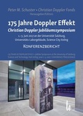 Cover: 175 Jahre Doppler Effekt - Christian Doppler Jubil&auml;umssymposium: Konferenzbericht - Living Edition/STARNA