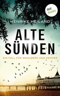 Cover: Alte S&uuml;nden: Der dritte Fall f&uuml;r Kemper & Wahlberg - dotbooks