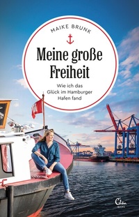 Abbildung von: Meine große Freiheit - Eden Books - ein Verlag der Edel Verlagsgruppe