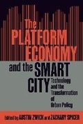 Cover: The Platform Economy and the Smart City - McGill-Queen's University Press