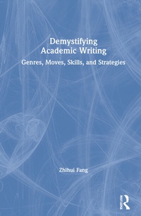 Abbildung von: Demystifying Academic Writing - Routledge
