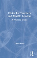 Cover: Ethics for Teachers and Middle Leaders - Routledge