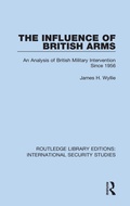 Cover: The Influence of British Arms - Routledge