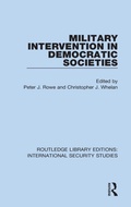 Cover: Military Intervention in Democratic Societies - Routledge