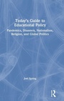 Cover: Today's Guide to Educational Policy - Routledge