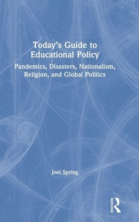 Enlarge image Cover: Today's Guide to Educational Policy - Routledge