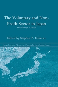 Enlarge image Cover: The Voluntary and Non-Profit Sector in Japan - Routledge