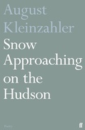 Cover: Snow Approaching on the Hudson - Faber & Faber