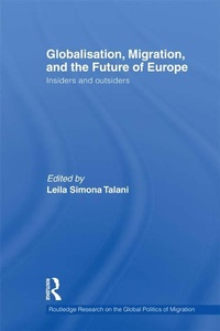 Enlarge image Cover: Globalisation, Migration, and the Future of Europe - Routledge