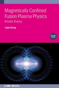 Abbildung von: Magnetically Confined Fusion Plasma Physics, Volume 3 - Institute of Physics Publishing