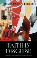 Cover: Faith in Disguise - Vanderbilt University Press