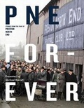 Cover: PNE Forever - Invincible Books