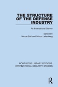 Cover: The Structure of the Defense Industry - Routledge