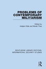 Cover: Problems of Contemporary Militarism - Routledge