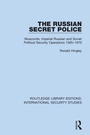 Cover: The Russian Secret Police - Routledge