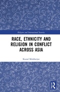 Cover: Race, Ethnicity and Religion in Conflict Across Asia - Routledge