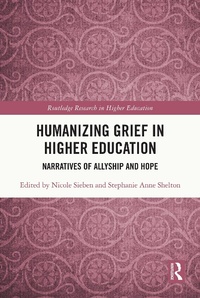 Abbildung von: Humanizing Grief in Higher Education - Routledge