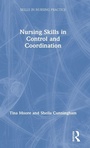 Cover: Nursing Skills in Control and Coordination - Routledge
