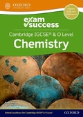 Cover: Cambridge IGCSE (R) & O Level Chemistry: Exam Success - Oxford University Press