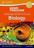 Cover: Cambridge IGCSE (R) & O Level Biology: Exam Success - Oxford University Press