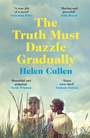 Cover: The Truth Must Dazzle Gradually - Penguin Books Ltd