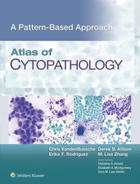 Abbildung von: Atlas of Cytopathology: A Pattern Based Approach - Wolters Kluwer Health