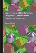 Cover: Improvement of the Structural Integrity of Ceramic Parts - Cambridge Scholars Publishing