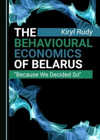 Abbildung von: Behavioural Economics of Belarus - Cambridge Scholars Publishing