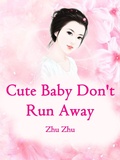 Cover: Cute Baby, Don't Run Away - Funstory