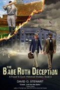 Cover: Babe Ruth Deception (A Fraser and Cook Historical Mystery, Book 3) - ePublishing Works!