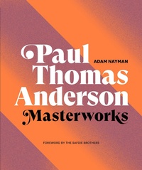 Abbildung von: Paul Thomas Anderson: Masterworks - Abrams Books