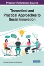 Cover: Theoretical and Practical Approaches to Social Innovation - Business Science Reference