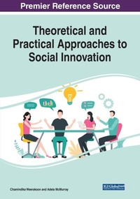 Enlarge image Cover: Theoretical and Practical Approaches to Social Innovation - Business Science Reference