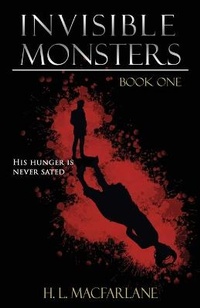Enlarge image Cover: Invisible Monsters - Macfarlane Lantern Publishing