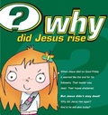 Cover: Why did Jesus rise? (Pack of 25) - The Good Book Company