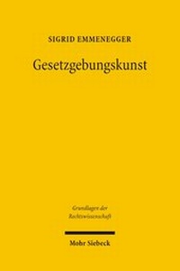 Abbildung von: Gesetzgebungskunst - Mohr Siebeck