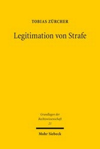 Abbildung von: Legitimation von Strafe - Mohr Siebeck