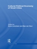 Cover: Cultural Political Economy of Small Cities - Routledge