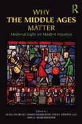 Cover: Why the Middle Ages Matter - Routledge
