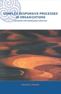 Enlarge image Cover: Complex Responsive Processes in Organizations - Routledge
