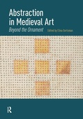 Cover: Abstraction in Medieval Art - Amsterdam University Press