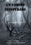 Cover: Un Camino Inesperado - Un Camino Inesperado