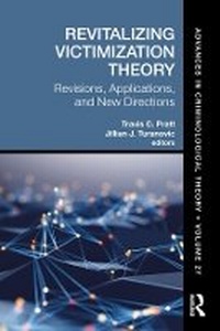 Enlarge image Cover: Revitalizing Victimization Theory - Routledge