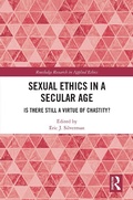 Cover: Sexual Ethics in a Secular Age - Routledge