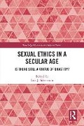 Cover: Sexual Ethics in a Secular Age - Routledge