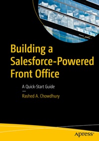Abbildung von: Building a Salesforce-Powered Front Office - Apress
