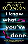 Cover: I Know What You've Done - Headline Review