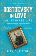 Cover: Dostoevsky in Love - Bloomsbury Continuum