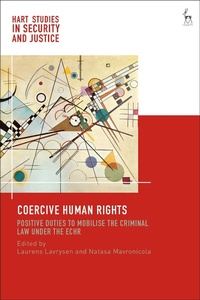 Enlarge image Cover: Coercive Human Rights - Hart Publishing